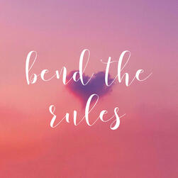 bend the rules