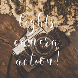 lights, camera, action!